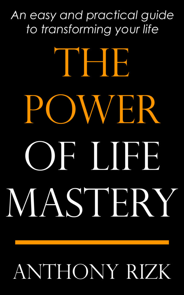 The Power of Life Mastery